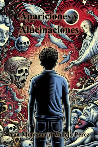 Apariciones y Alucinaciones
Ana Montserrat Vallejo Pérez
AMVPsic
San Miguel el Alto 